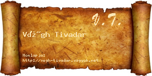 Végh Tivadar névjegykártya